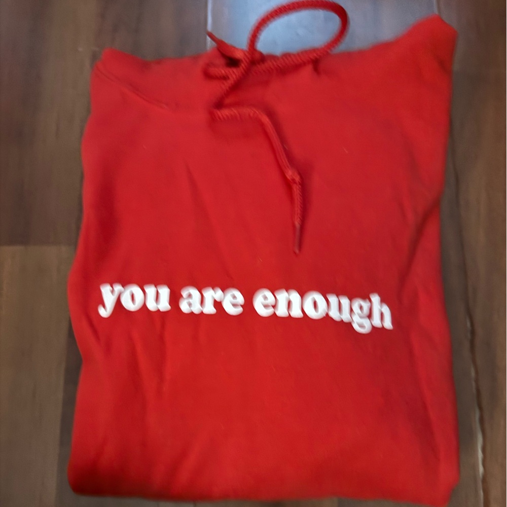 Red You are enough Hoodie